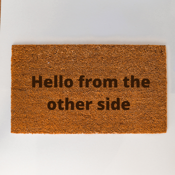 Hello from the other side doormat
