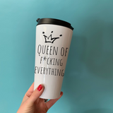 Queen of Fucking Everything Travel Mug - TreasurePersonalisedGifts